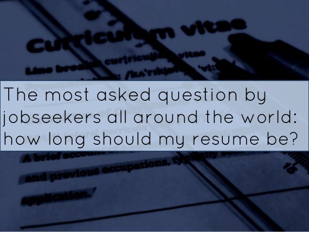 how long should a professional resume be