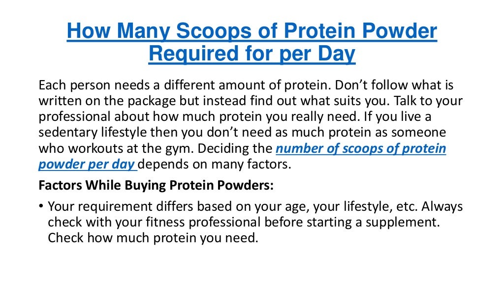 How Many Scoops Of Protein Powder Required For Per Day