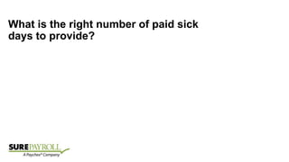 How Many Sick Days Should You Give?