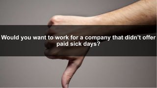 How Many Sick Days Should You Give?