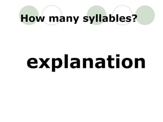explanation How many syllables? 