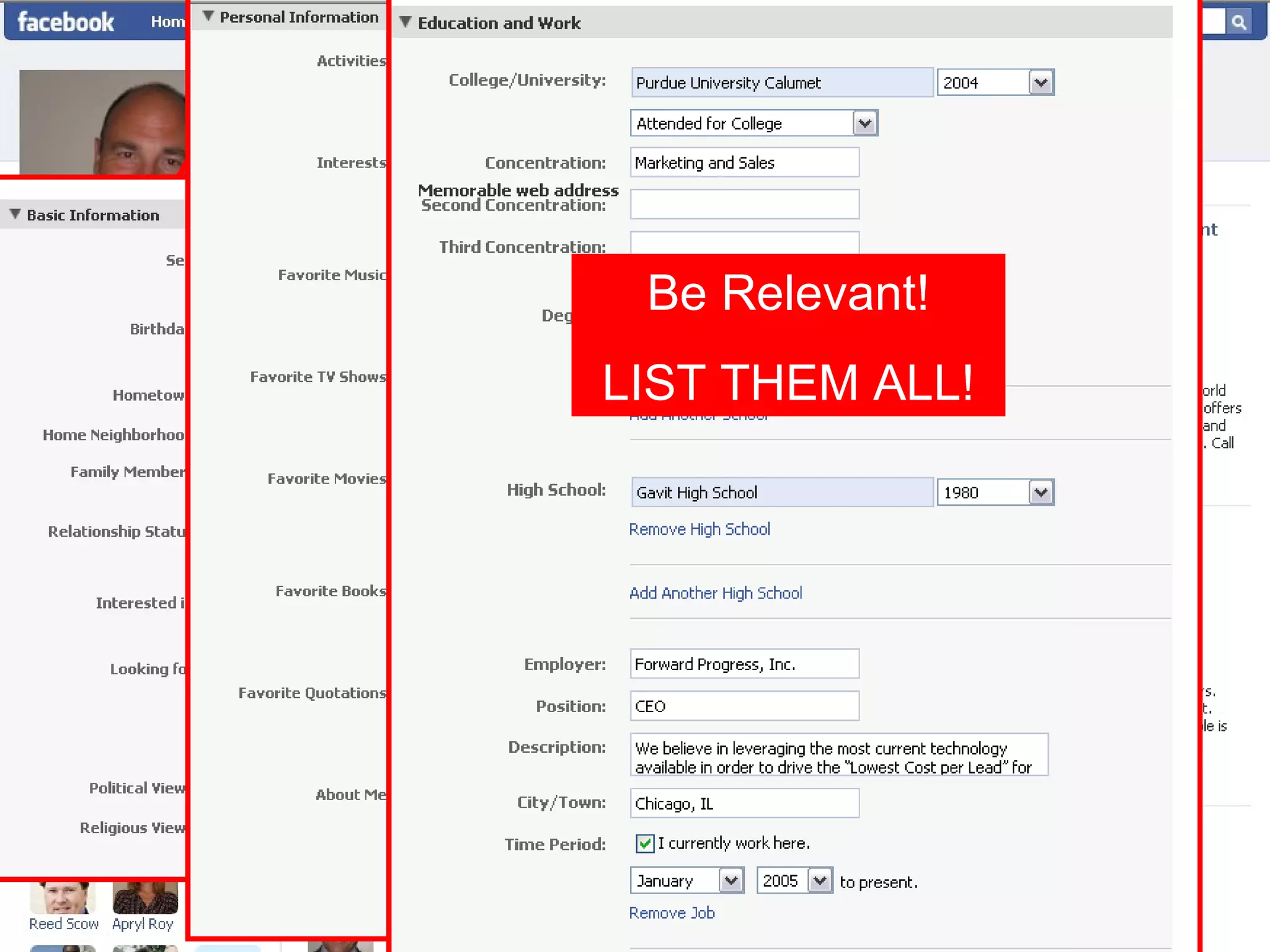 312-386-7501 Profile Share yourself with the world Be Relevant! LIST THEM ALL! 