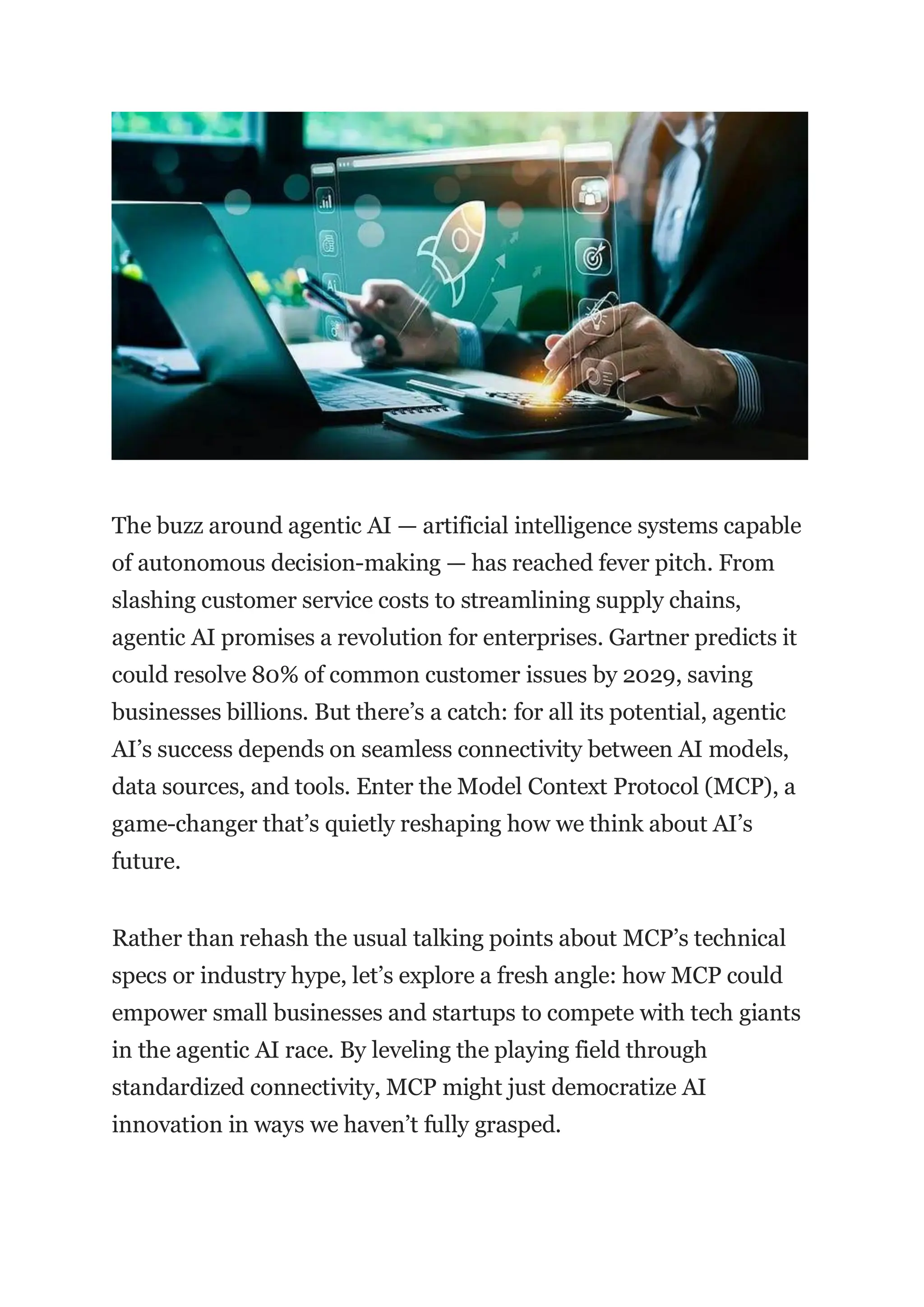 How MCP Could Redefine the Future of Agentic AI A New Lens on ...