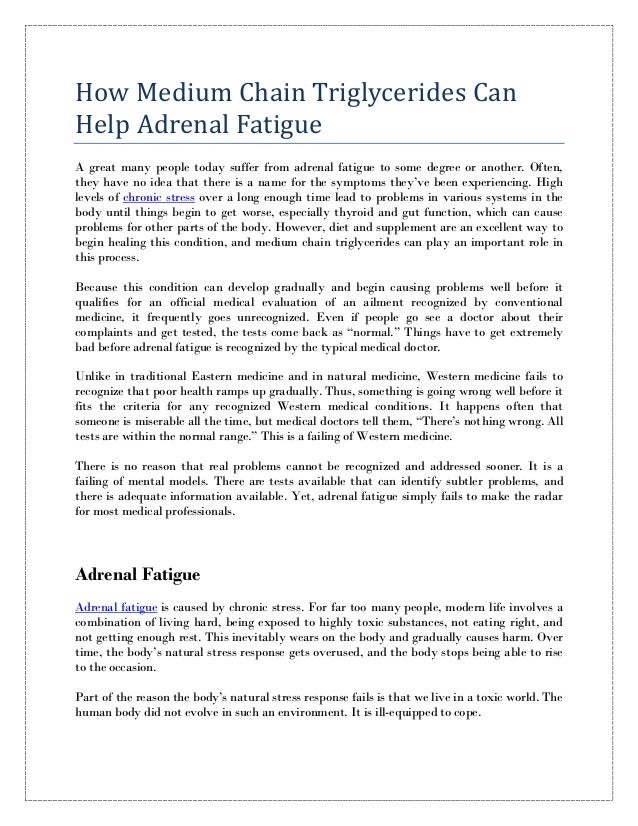 How Medium Chain Triglycerides Can Help Adrenal Fatigue slideshare