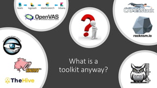 What is a
toolkit anyway?
 