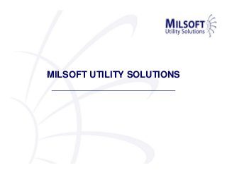 MILSOFT UTILITY SOLUTIONS

 
