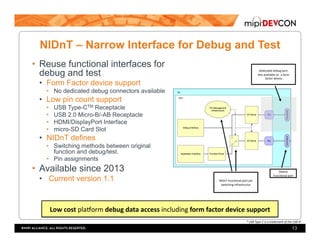 MIPI DevCon 2016: How MIPI Debug Specifications Help Me to Develop ...