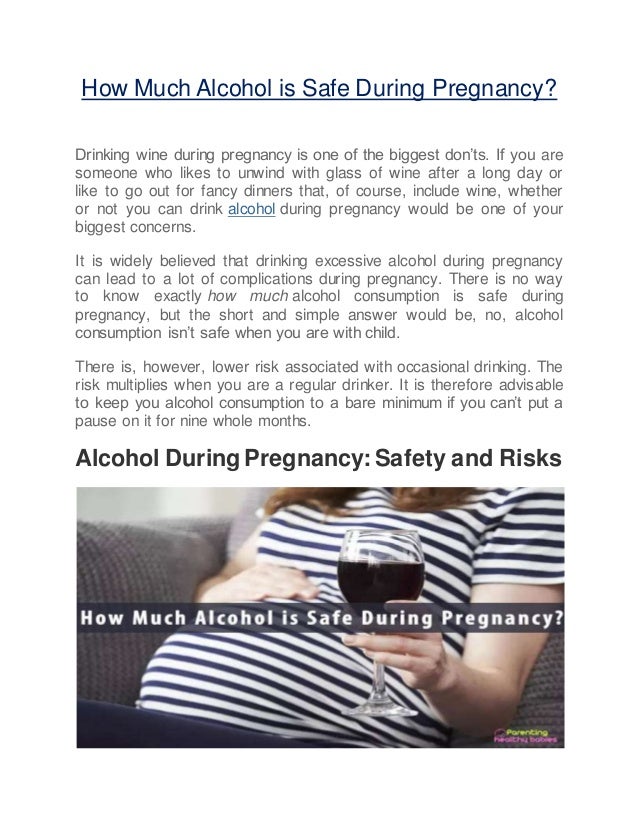 How Much Alcohol Is Safe During Pregnancy