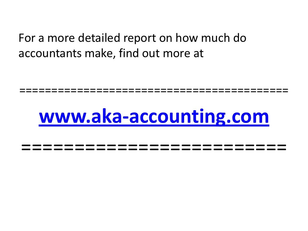 How Much Do Accountants Make