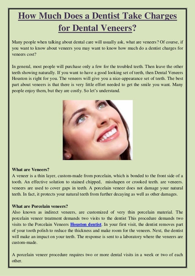 How much does a dentist take charges for dental veneers