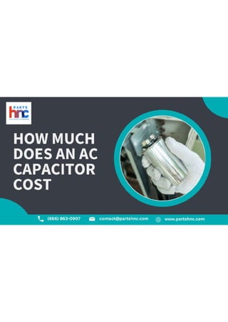 How_much_does_an_AC_capacitor_cost_-_PartsHnC