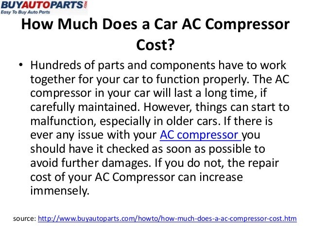 Car Ac Compressor Cost >> How Much Does An AC Compressor Cost Car Ac Compressor Cost >> How Much Does An AC Compressor Cost