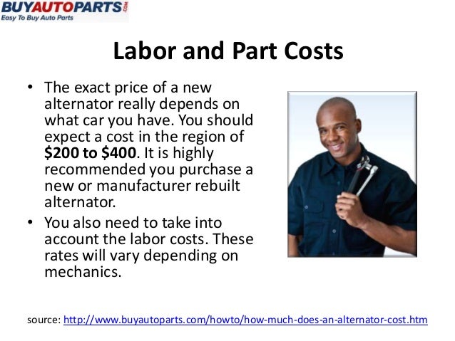 How Much Does It Cost To Replace An Alternator >> How Much Does An Alternator Cost? How Much Does It Cost To Replace An Alternator >> How Much Does An Alternator Cost?