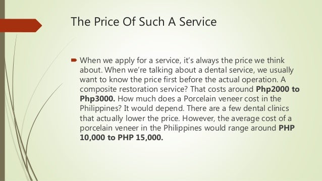 How much does a porcelain veneer cost in the Philippines