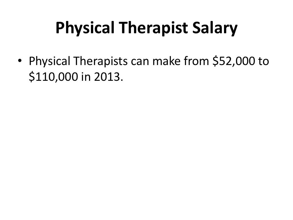 How Much Do Physical Therapists Make