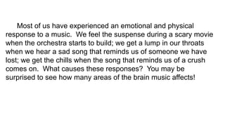 Music & Your Brain | PDF | Brain and Nervous System Disorders ...