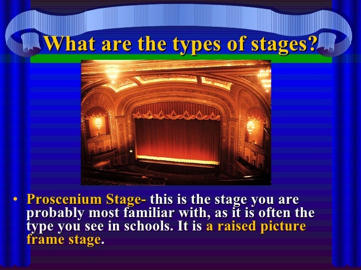 How must we take the stage?