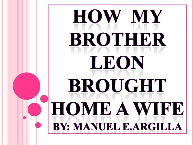 protagonist and brother leon brought protagonist and brother leon brought