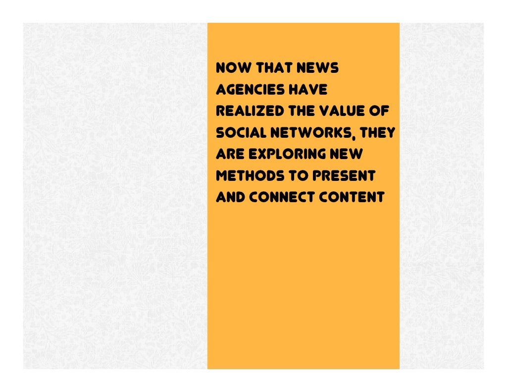 Now that news agencies have