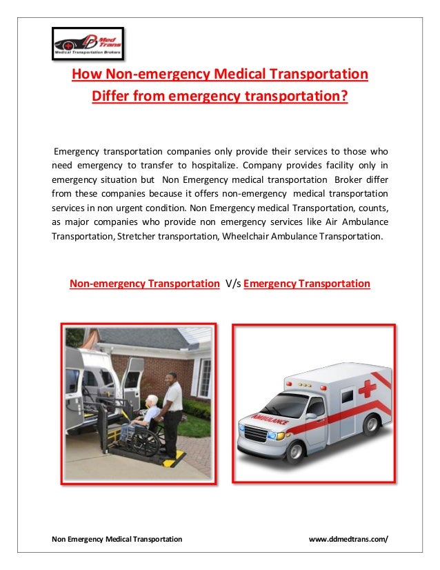 How Non Emergency medical transportation differ from Emergency
