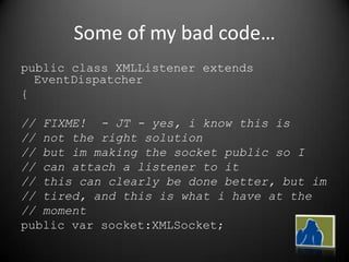 How Not To Code Flex Applications