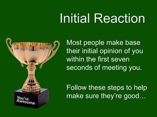 How Not to Screw Up your Interview: First Impression | PPTX