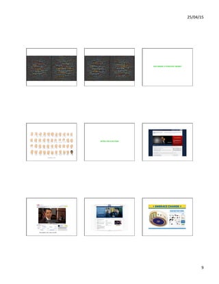 25/04/15	
  
9	
  
Obama	
  vs	
  McCain	
  –	
  2nd	
  debate	
   Obama	
  vs	
  McCain	
  –	
  3rd	
  debate	
  
DID OBAMA’S STRATEGY WORK?
Yes! Obama makes History!
AFTER THE ELECTION
Change.gov
YouTube Weekly Address by President-Elect
Also available on AOL, Yahoo, and MSN.
Whitehouse.gov Obama Mania: IKEA
 