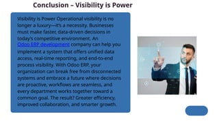 How Odoo ERP Enhances Operational Visibility Across Your Organization.pptx