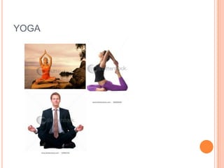 YOGA