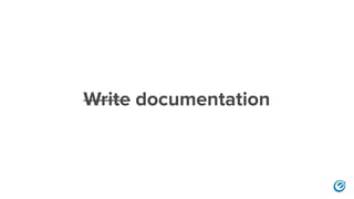 Write documentation
 