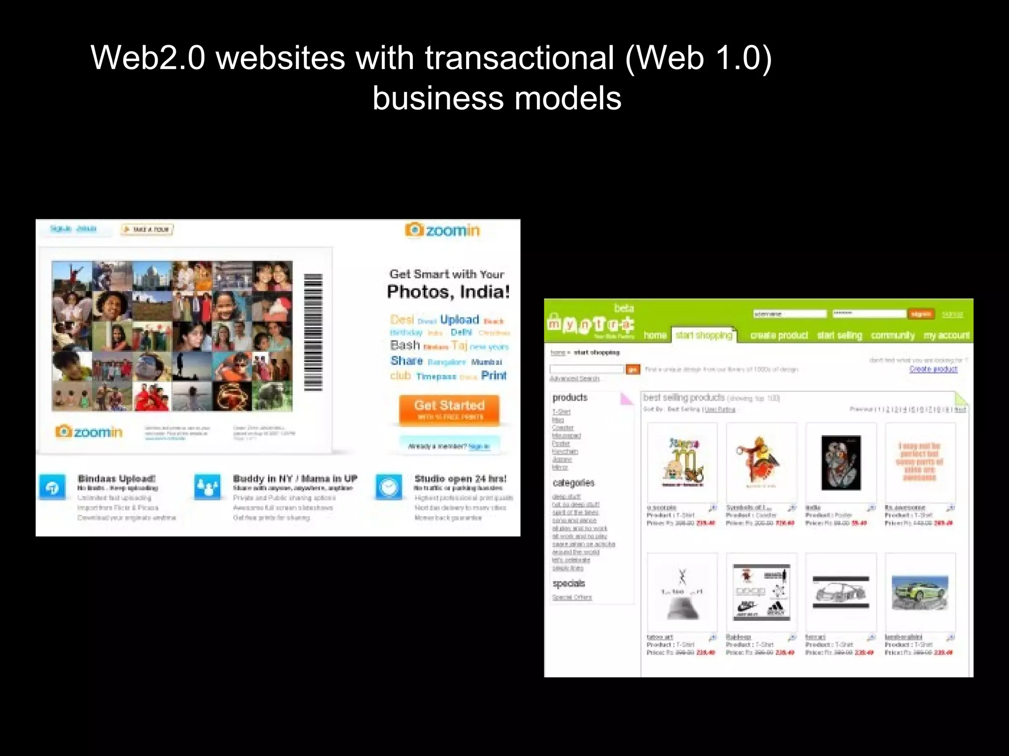 Web2.0 websites with transactional (Web 1.0)  business models 