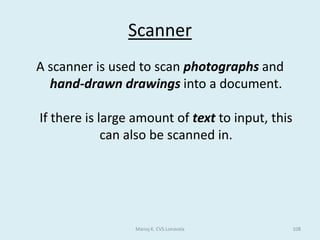 Billing SystemsAn example of a billing system is - electricity payments. Every customer receives an electricity bill which must be paid. 	The electricity company has a large database (master file) of all its customers. The file will also include information such as latest meter readings, how much electricity the customer has used this year, how much has been paid etc... 	At regular intervals, meter readers go round each house to read the electricity meter. The reading is recorded onto pre-printed forms. 	The forms are all collected and input to the computer system. This may be done using OMR or OCR, or by manually keying in the data. 	The data must be validated before it is processed to make sure no 'silly' data is input.	Keyed data will need to be verified to check for transcribing errors.	The electricity bill for each customer is calculated by the computer and printed. These bills will be posted to the customers.	The customer then pays the bill by either sending a cheque or by credit/debit card. Some customers may pay by monthly standing orders or direct debits. Payments received will need to be recorded as transactions on a transaction file and used to update the master file. 	For some billing systems statistical analysis can be done on ...customer usage or spending patterns (eg seasonal variations)paymentsManoj K. CVS Lonavala58