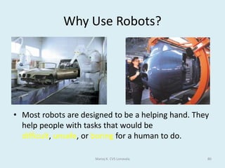 Operating systemsInteractive processing	An interactive processing system is where the tasks on the computer system require a continual exchange of information between the user and the computer system. It can be seen as the opposite of batch processing.Multi-tasking	This isn't just about running more than one application at the same time. Multi-tasking allows multiple tasks to run concurrently, taking turns using the resources of the computer.	This can mean running a couple of applications, sending a document to the printer and downloading a web page. Manoj K. CVS Lonavala36