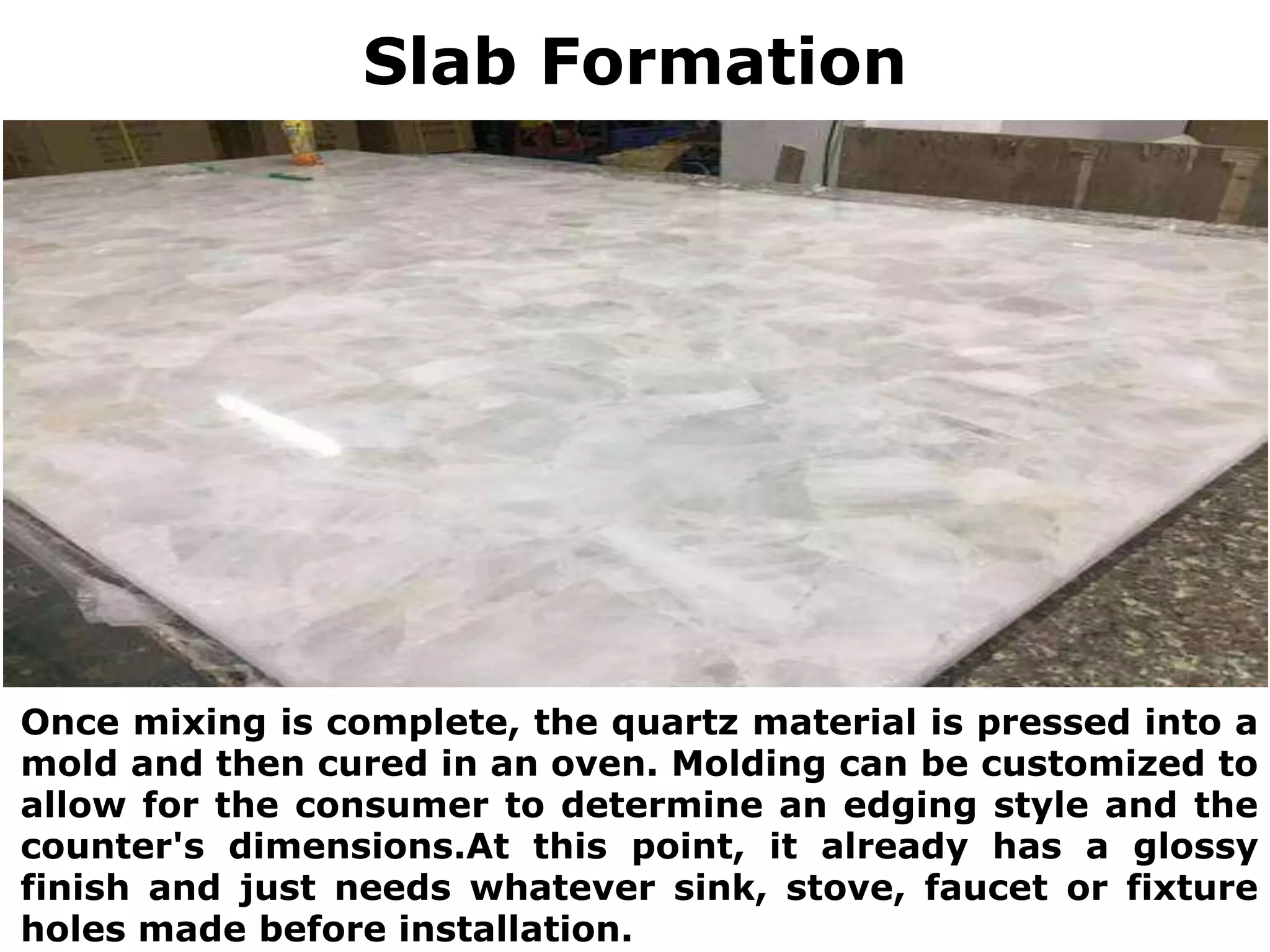 How Quartz Countertops are Made? PPT