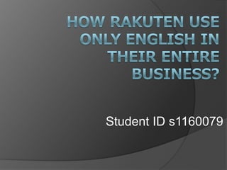 Student ID s1160079
 