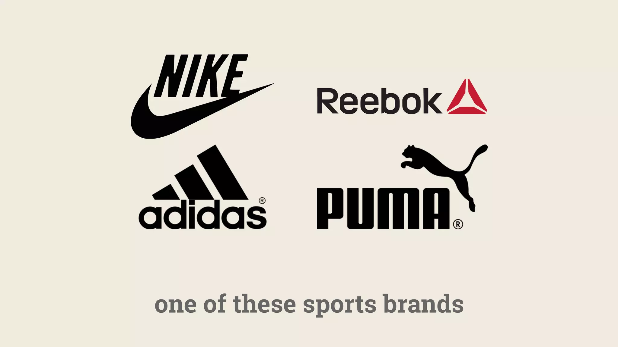 one of these sports brands
 