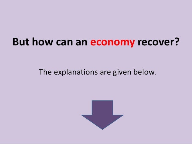 How Recession Affects Economics Individuals Bussiness And Others 
