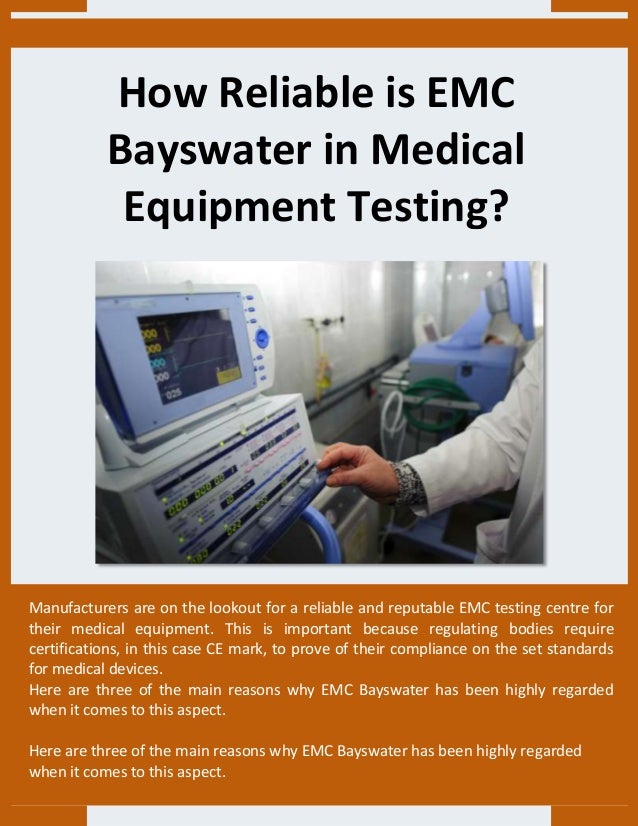 How Reliable is EMC Bayswater in Medical Equipment Testing?