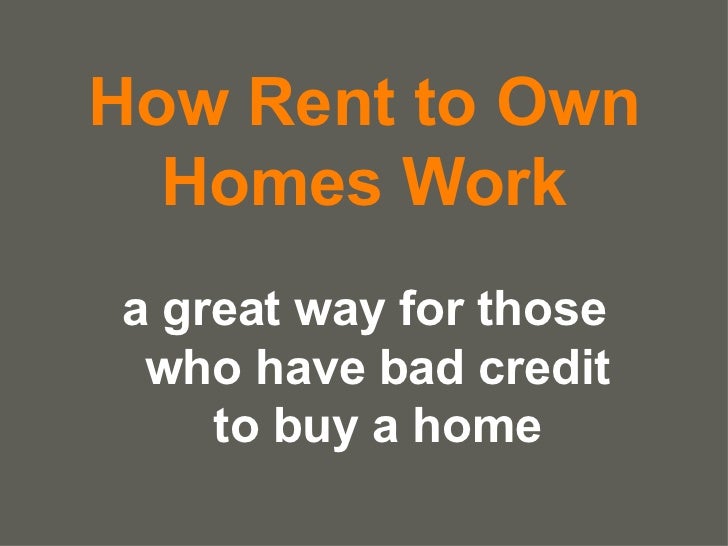 how to get a rent to own home with bad credit