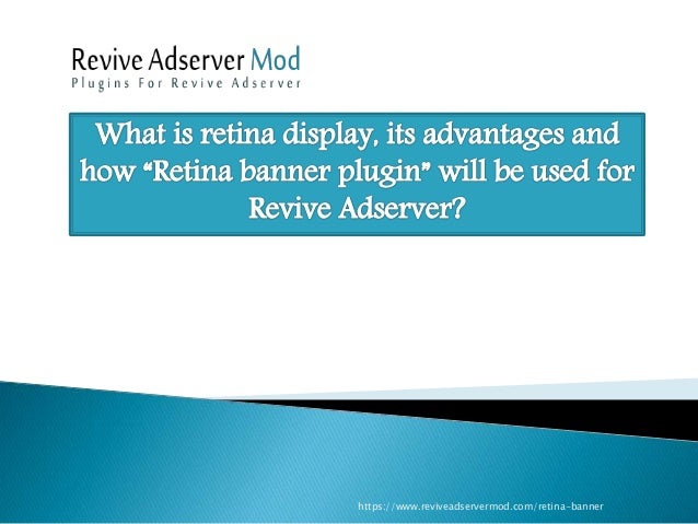 How Retina Banner Plugin Will Be Used For Revive Adserver