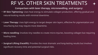 How RF Skin Tightening Can Transform Your Skin | PPTX