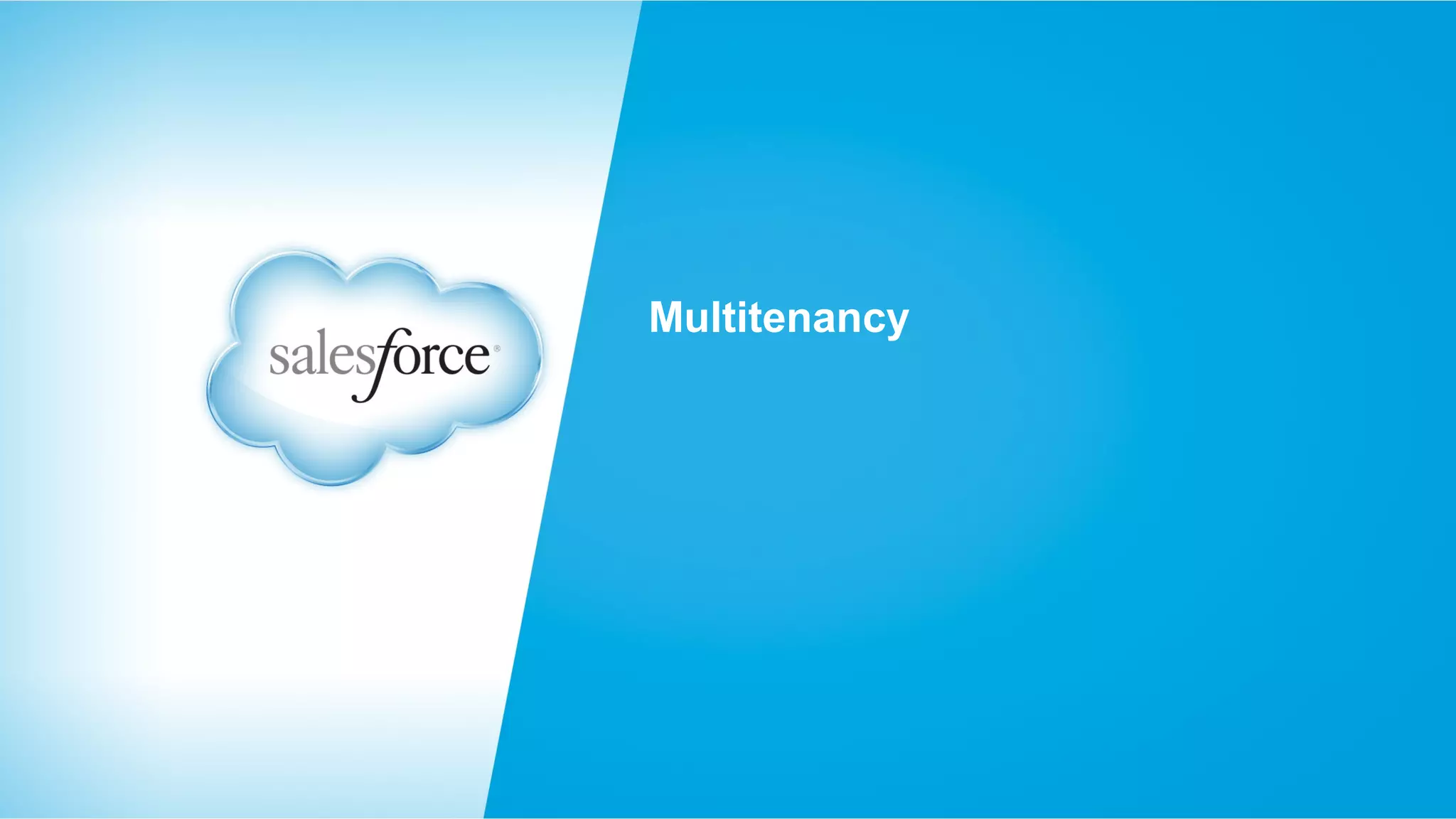 Multitenancy

 