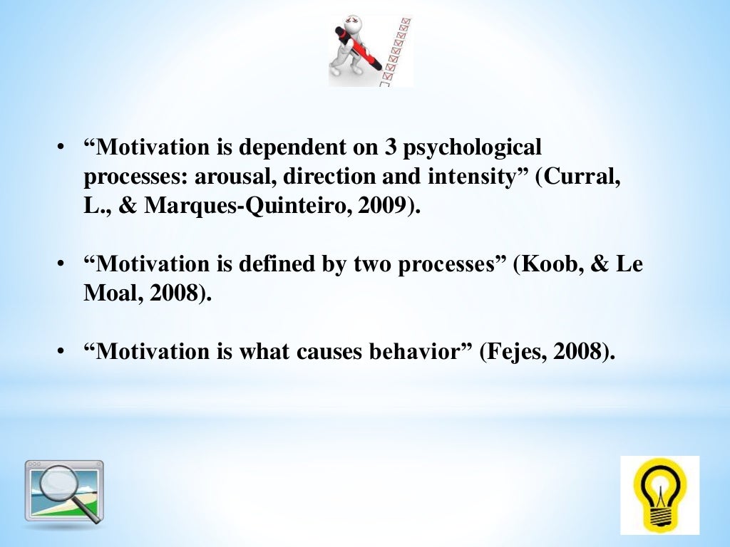 How scholars define motivation