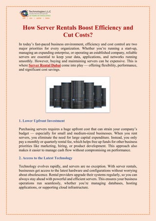 How Server Rentals Boost Efficiency and
Cut Costs?
In today’s fast-paced business environment, efficiency and cost control...