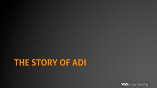 THE STORY OF ADI
 