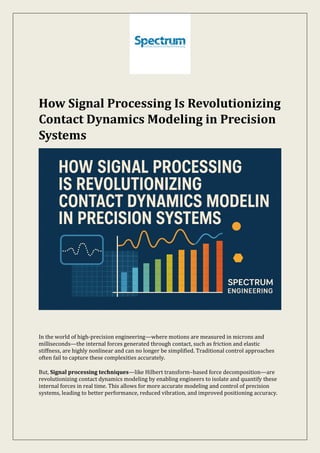 How Signal Processing Is Revolutionizing Contact Dynamics Modeling in ...