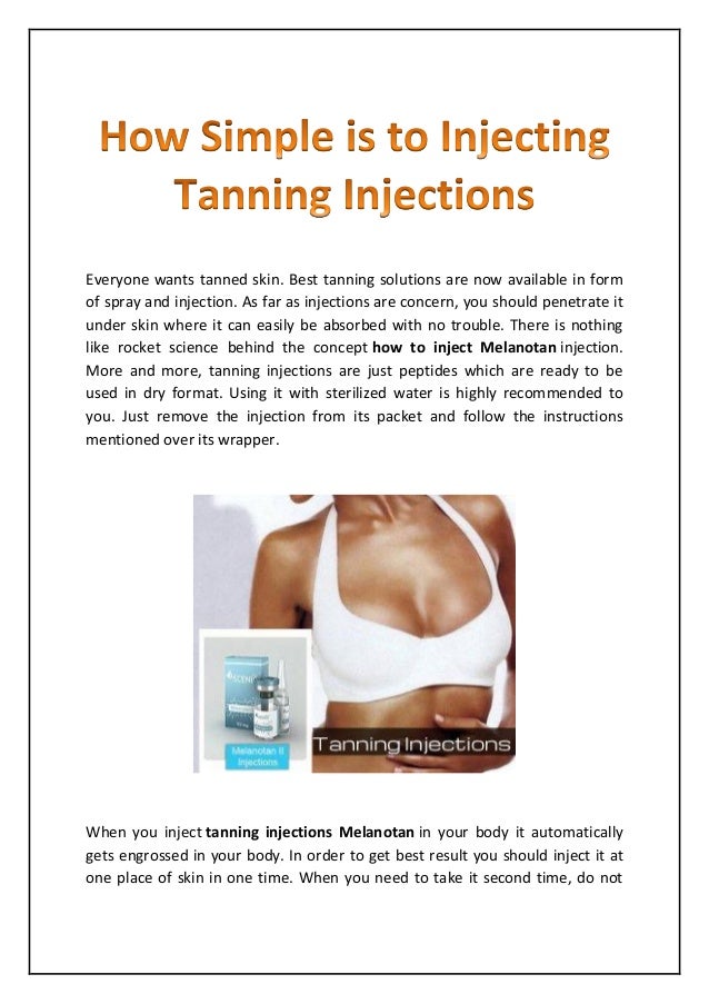 How Simple is to Injecting Tanning Injections