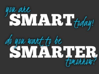 How smart are you?