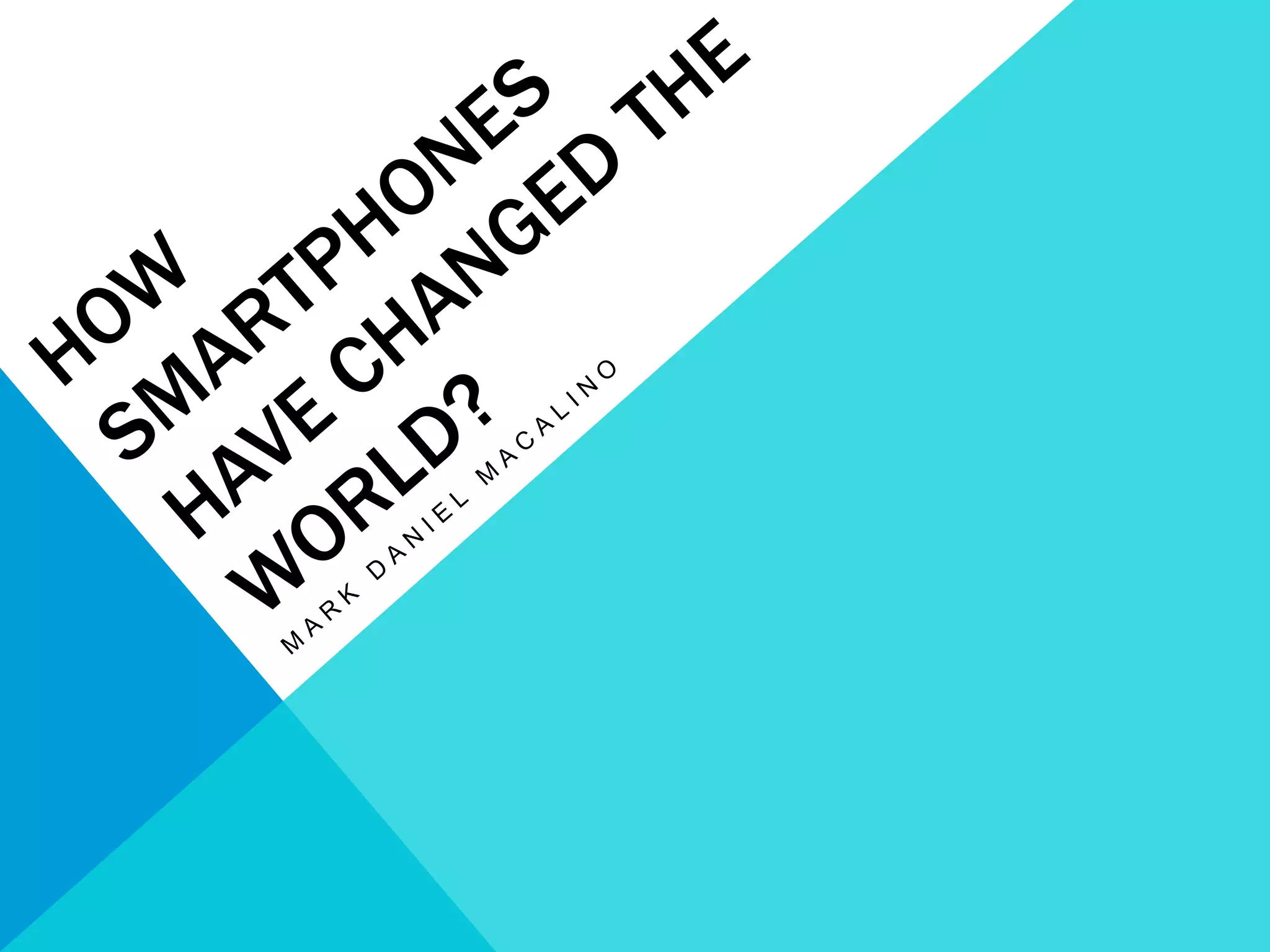 Unbelievable! How Smartphones Secretly Changed The World'S Economy - vys1ex6