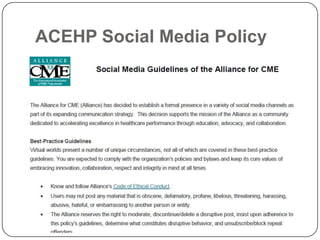 ACEHP Social Media Policy
 